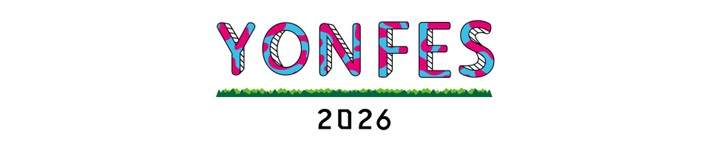 �ŏI��W�yYON FES 2026�z�I�t�B�V�����o�X�c�A�[�i���ꌔ�Ȃ��j